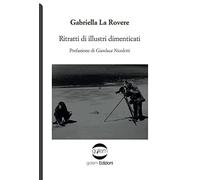 Ritratti di illustri dimenticati