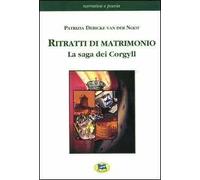 Ritratti di matrimonio. La saga dei Corgyll
