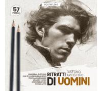 Ritratti di Uomini - Disegno Artistico: Quaderno di Studio con 57 Modelli Realistici per Padroneggiare Volume, Luce e Ombreggiatura con Grafite