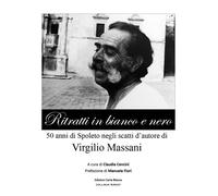 Ritratti in bianco e nero di Manuele Fiori, 2018, Youcanprint