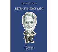 Ritratti nocetani. Ediz. illustrata