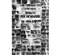 Ritratti per un'indagine