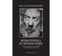 Ritrattistica su sfondo nero. Ovvero l'emergere dalle tenebre della profondità luminosa