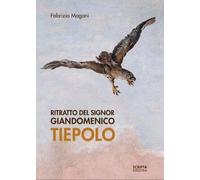 Ritratto del signor Giandomenico Tiepolo. - [Scripta]