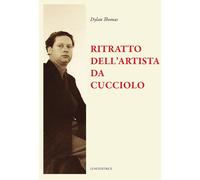 Ritratto dell'artista da cucciolo e altri racconti - 2026 - Luni