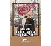 Ritratto di autore anonimo in un castello