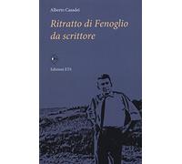 Ritratto di Fenoglio da scrittore