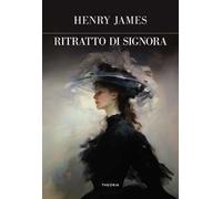 Ritratto di signora. Ediz. integrale