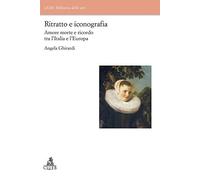 Ritratto e iconografia - amore morte e ricordotra italia e europa
