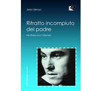 Ritratto incompiuto del padre