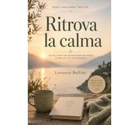Ritrova la calma: 3