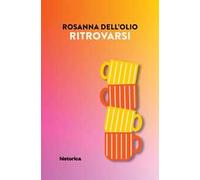 Libri Dell'Olio Rosanna - Ritrovarsi