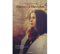 Ritrovarsi a Manhattan