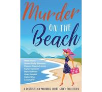 Ritter Ames Karen Cantwell Lucy Carol Murder on the Beach (Tascabile)