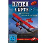 Ritter der Lüfte - Die großen Kampf- & Jagdflieger