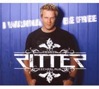Ritter-Eichenlaub,Dennis - I Wanna Be Free