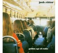 Ritter,Josh - Golden Age of Radio