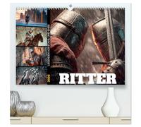 Ritter - Legenden aus Stahl und Ehre (hochwertiger Premium Wandkalender 2026 DIN A2 quer), Kunstdruck in Hochglanz: Eine Reise ins Mittelalter