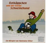 Ritter,Marieluise - Rotkäppchen und der Kleine Schweinehund