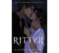RITTER: No hay lugar para escapar de su caos.