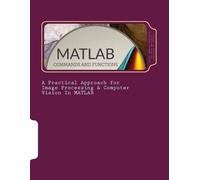 Ritu Bhargava Abhishek P A Practical Approach for Image Processing & (Tascabile)