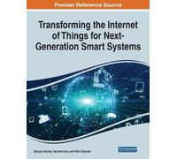Ritu Chauhan Transforming the Internet of Things for Next-Generation (Tascabile)