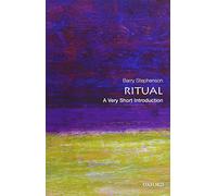 Ritual: A Very Short Introduction