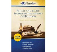 Ritual and Belief: Studies in the History of Religion (Cram Edition)