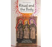 Ritual and the Body: Ukrainian Rites of Passage