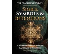 Ritual & Ceremony by Design: A Working Manual for the Anatomy of Transformation
