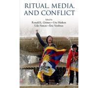 Ritual, Media, and Conflict (Tascabile) Oxford Ritual Studies Series
