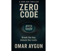 RITUAL ZERO CODE: The Psychological Thriller Prelude to the Ritual Trilogy
