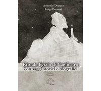 Rituale egizio di Cagliostro. Con saggi storici e biografici