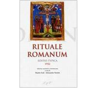 Rituale romanum. Editio typica 1952 - Sodi Manlio, Toniolo Alessandro