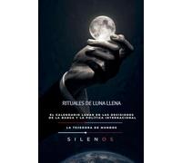 RITUALES DE LUNA LLENA