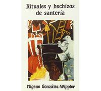 Rituales y hechizos de santeria
