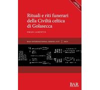 Rituali e riti funerari della Civiltà celtica di Golasecca: 3157