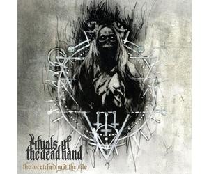 RITUALS OF THE DEAD - WRETCHED AND THE VILE - CD - K72z
