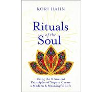 Kori Hahn Rituals of the Soul (Tascabile)