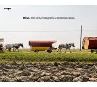 Ritus. Riti nella fotografia contemporanea - [Artem]