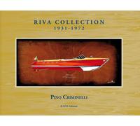 Riva Collection 1931-1972 - [ICONE]