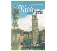 Riva e la sua storia