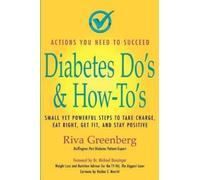 Riva Greenberg Diabetes Do's & How-To's (Tascabile)