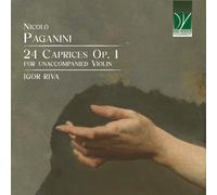 Riva Igor - Nicolã² Paganini: 24 Caprices Op. 1 For Unaccompanied Violin - Cd