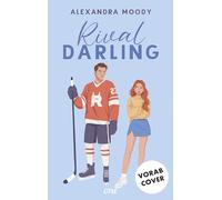 Rival Darling: Fake Dating trifft auf He falls first in der viralen YA-TikTok-Sportsromance des Jahres: 1