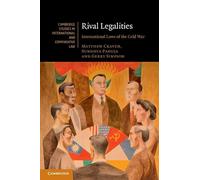 Rival Legalities: International Laws of the Cold War