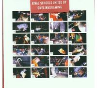 Rival Schools - Rival Schools United By One Li