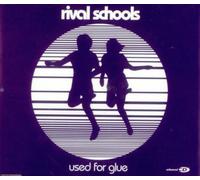 Rival Schools - Used for Glue [Import]