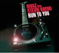Rivaz Feat.Stevie Rayno - Run to You