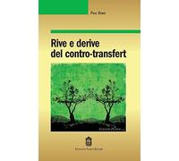 Rive e derive del contro-transfert
